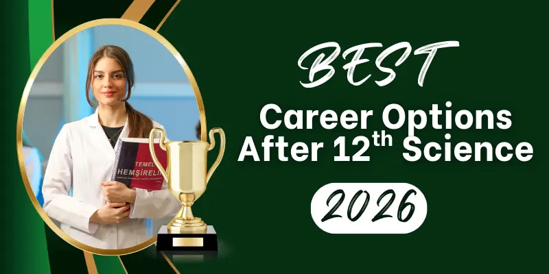 best career options after 12th science
