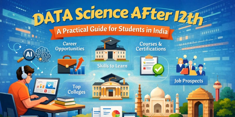 Data Science Course After 12th: Your 2026 Guide