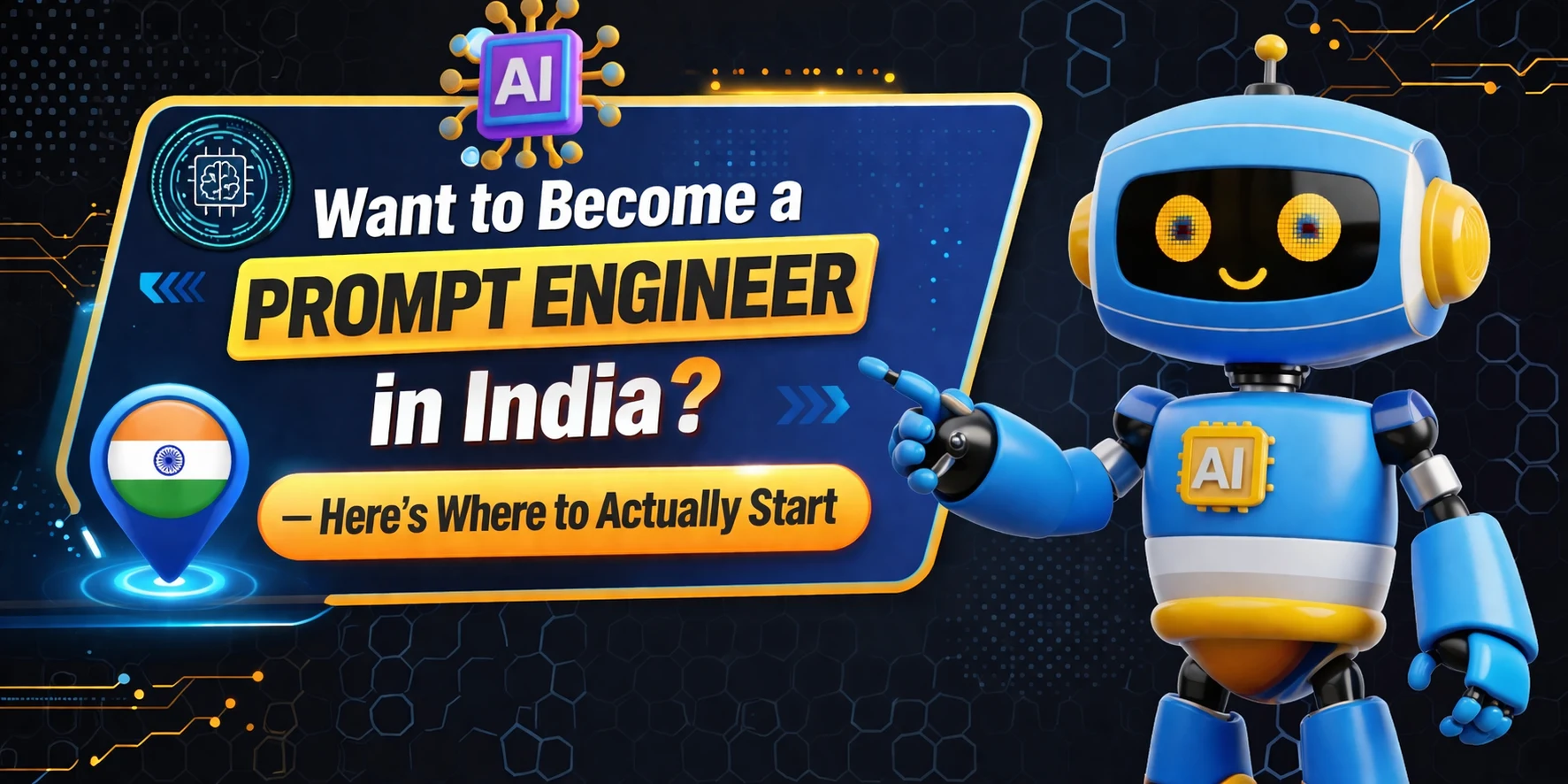 How to Become a Prompt Engineer in India — 2026 Guide